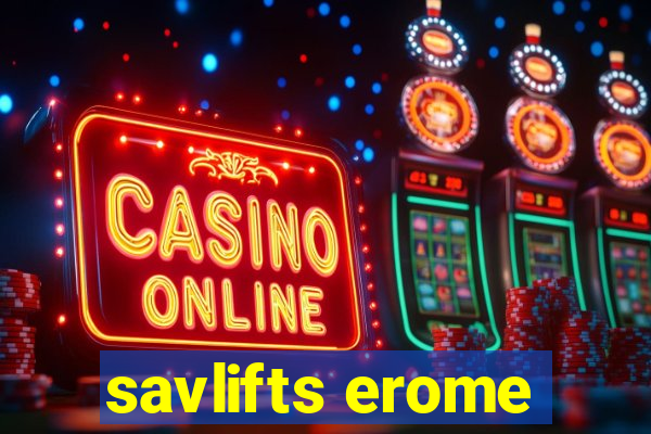 savlifts erome